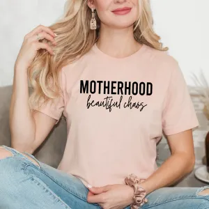 Motherhood Beautiful Chaos | Short Sleeve Crew Neck