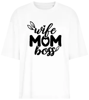 Wife Mom and Boss Design - Premium women's oversized t-shirt